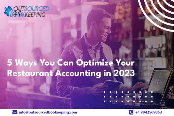 ob-blog-5-Ways-You-Can-Optimize-Your-Restaurant-Accounting-in-2023