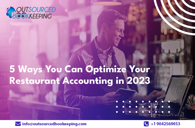 ob-blog-5-Ways-You-Can-Optimize-Your-Restaurant-Accounting-in-2023