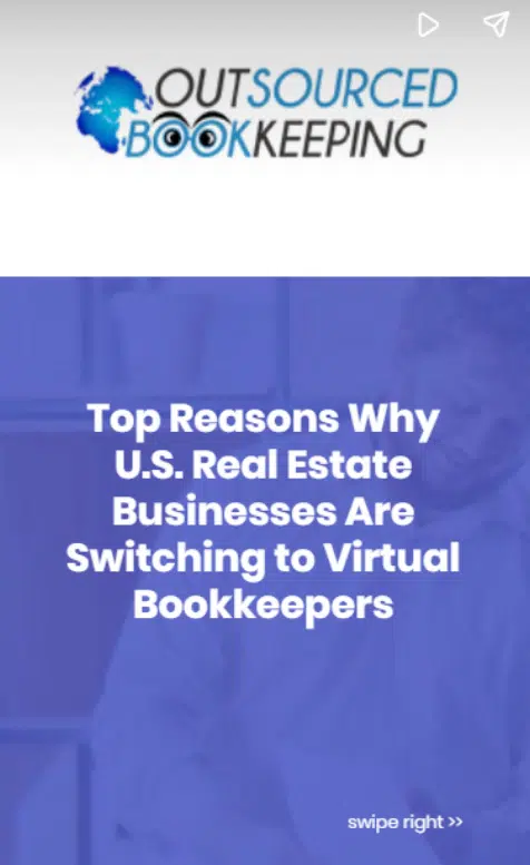 Top Reasons Why U.S. Real Estate Businesses Are Switching to Virtual Bookkeepers