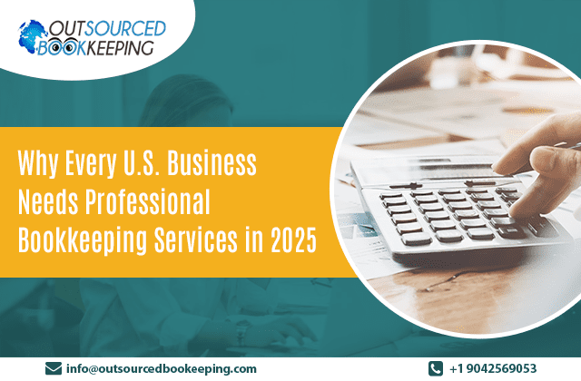 Professional Bookkeeping Services for U.S. Businesses
