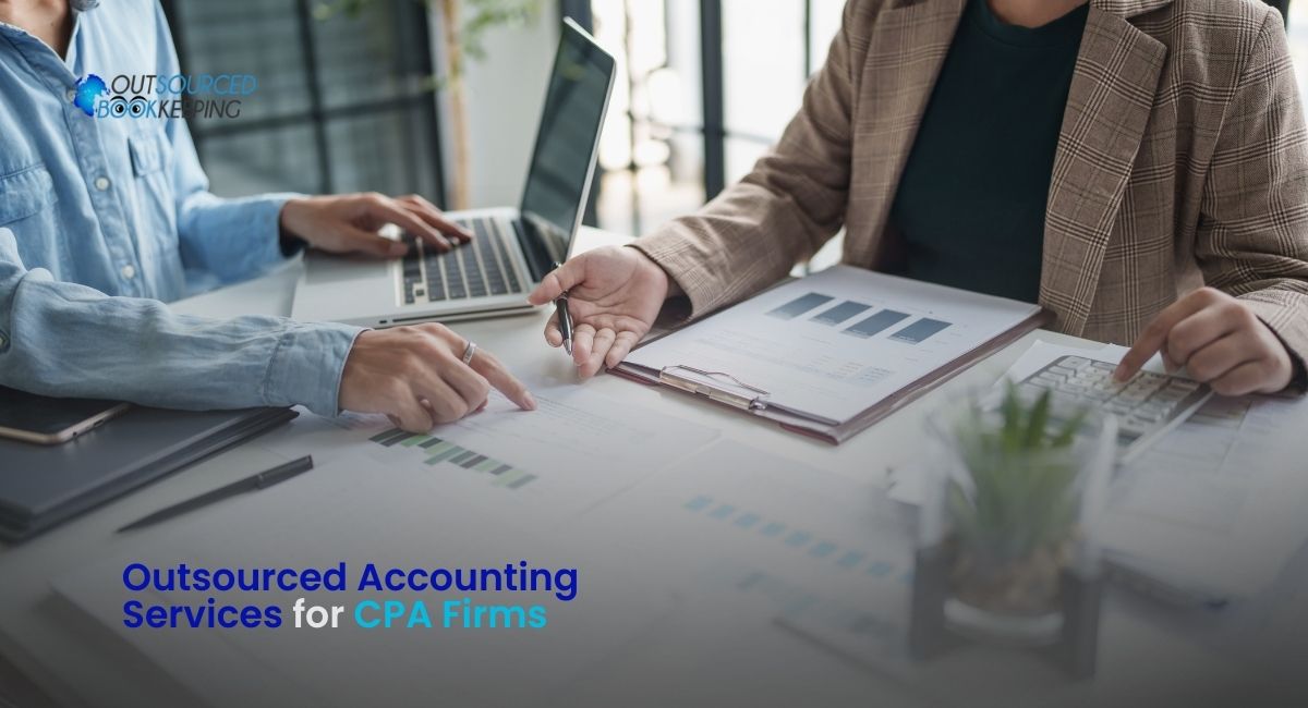 Outsourced Accounting Services for CPA Firms
