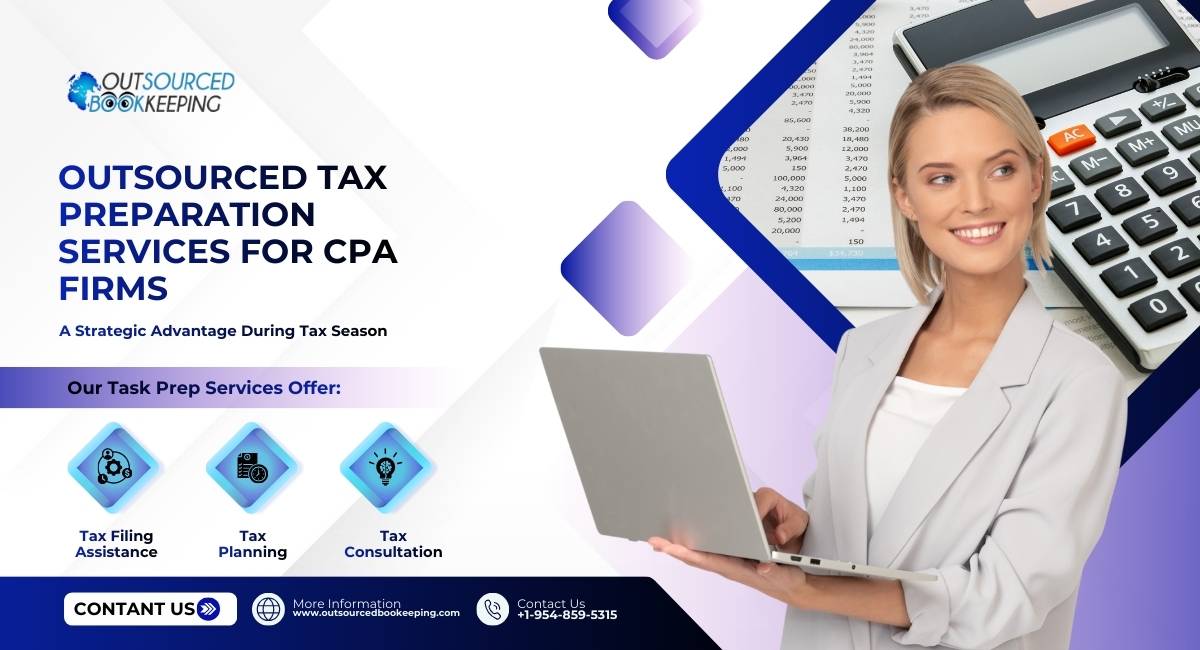 Outsourced Tax Preparation Services for CPA Firms
