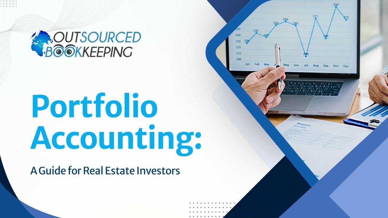 Portfolio Accounting: A Guide for Real Estate Investors